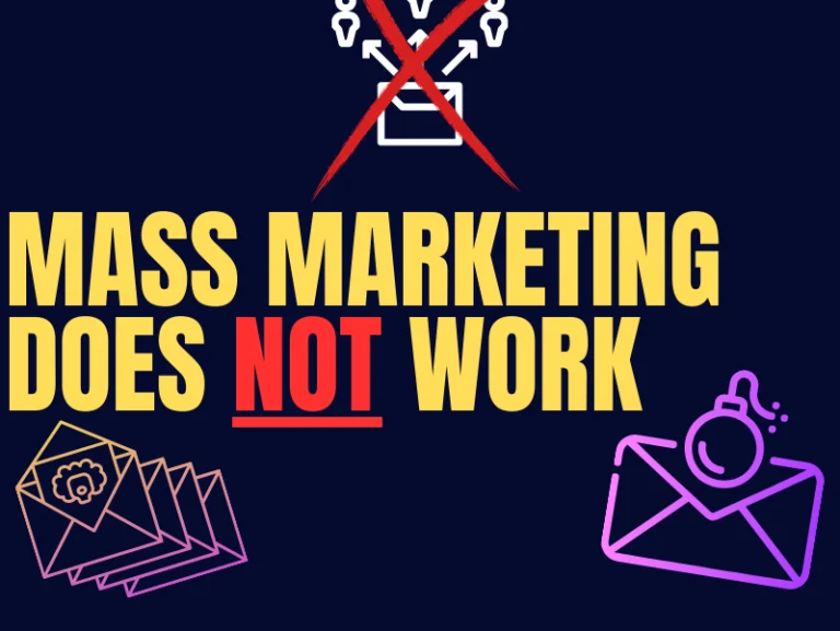 Mass Marketing Doesn’t Work. Do This Instead: